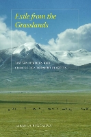 Kniha Dr.Ptáčkové  "Exile from the Grasslands" nově též v režimu Open Acess !